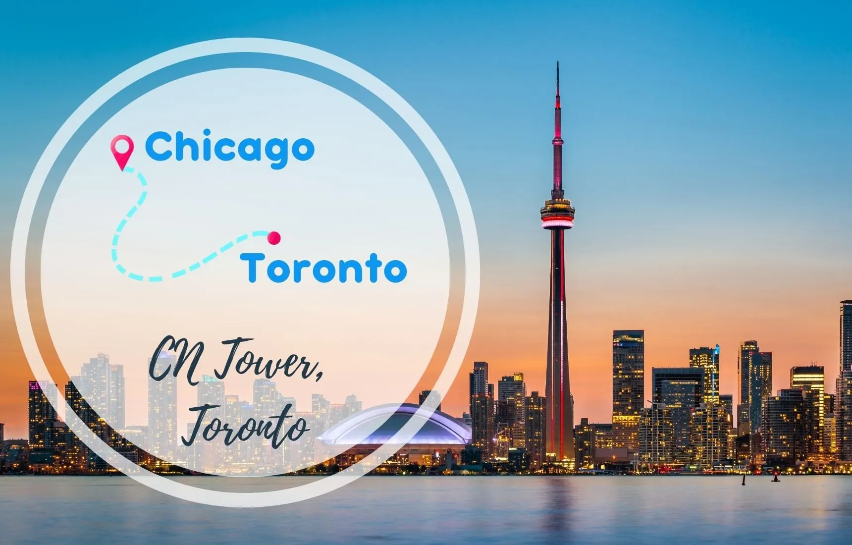 Chicago to Toronto