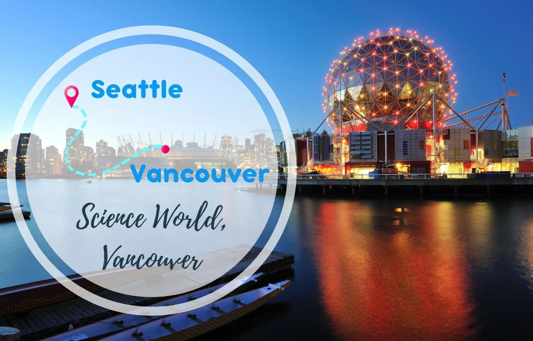 Seattle to Vancouver