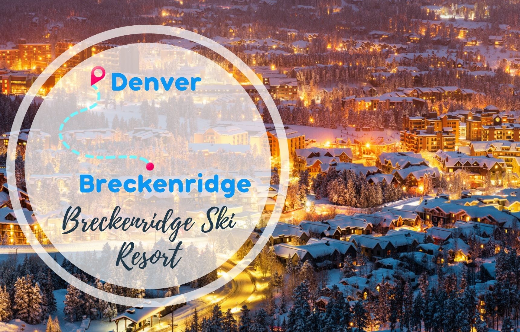 Denver to Breckenridge